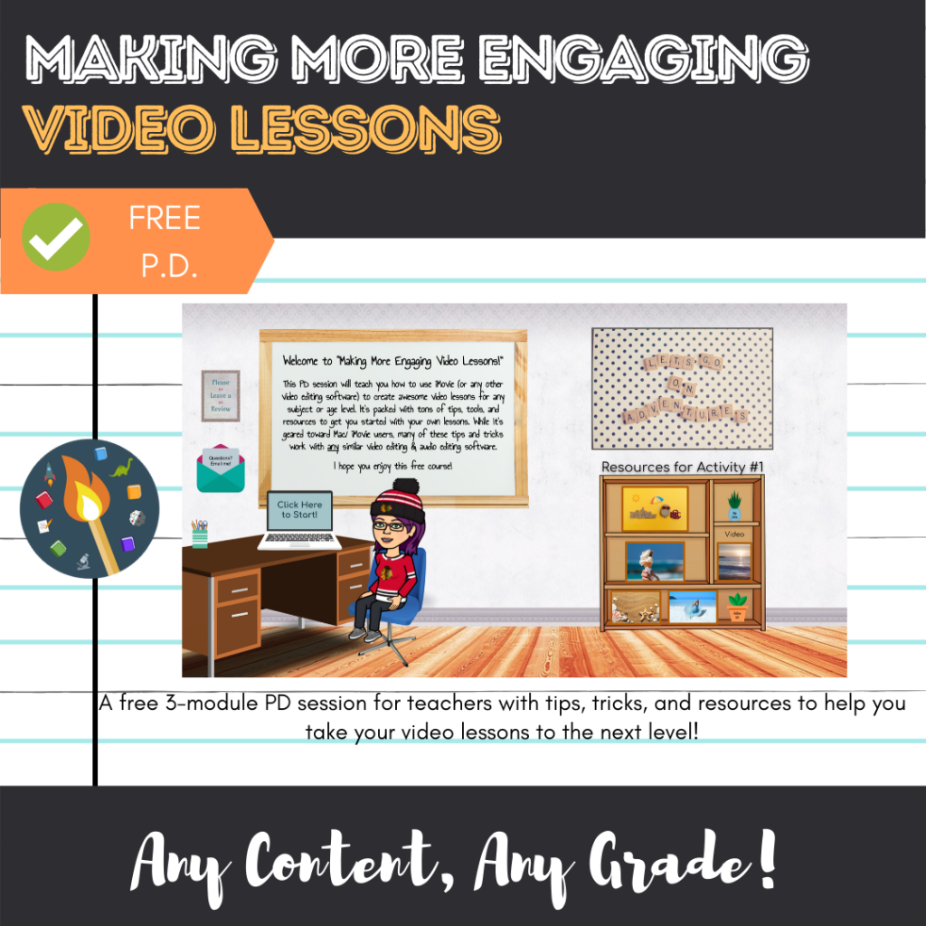 Free PD: Making More Engaging Video Lessons